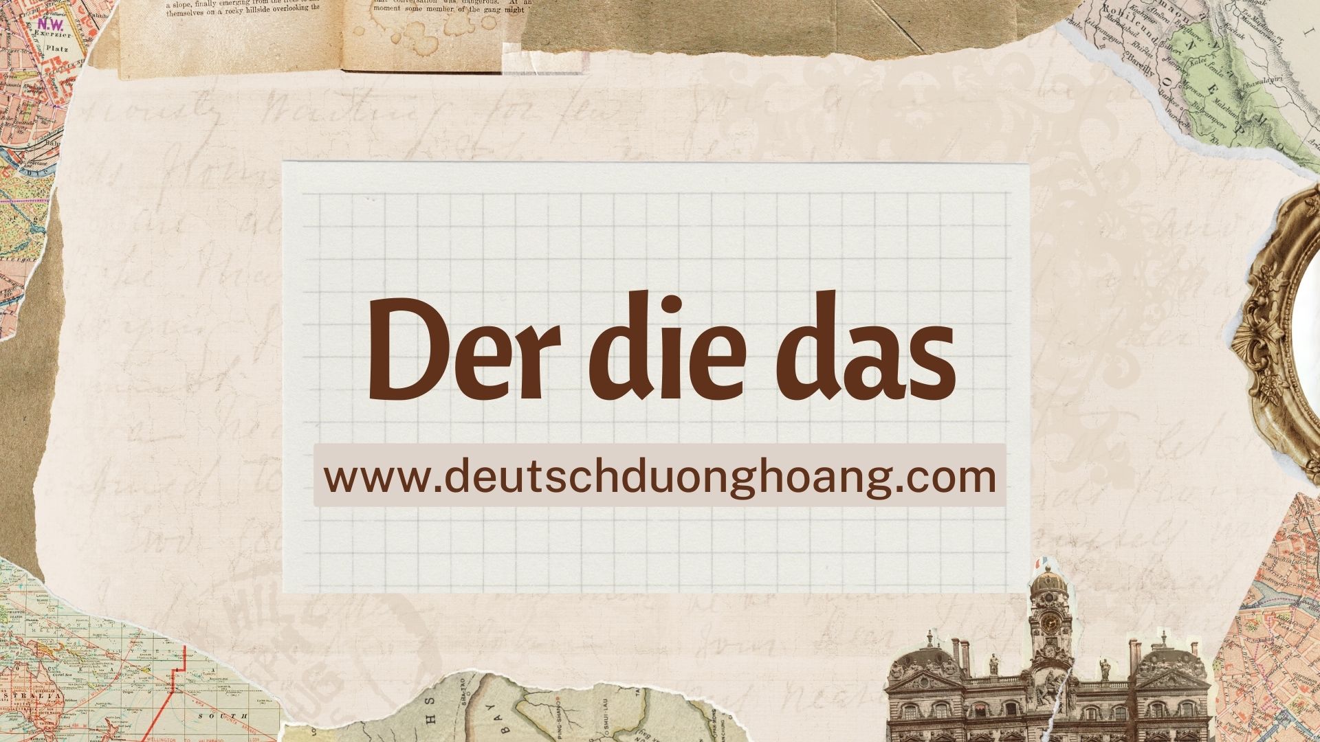 "Der Die Das": Mẹo Nhớ Không Thể Quên Cho Người Mới Học - Deutsch Duong