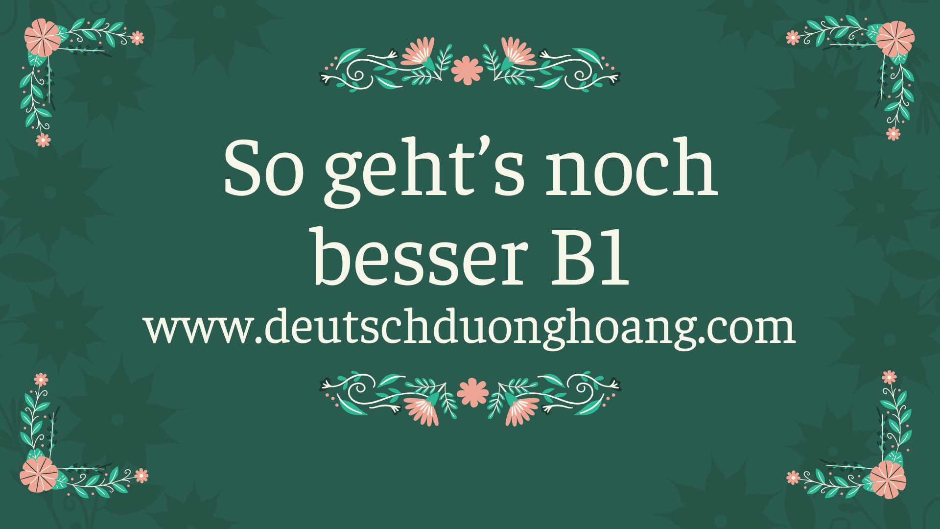 Tải Trọn Bộ So Geht’s Noch Besser B1 (đầy đủ đề Thi, đáp án, File Nghe ...